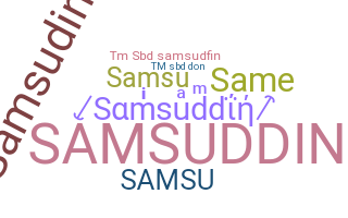 Bijnaam - Samsuddin