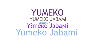 Bijnaam - YumekoJabami