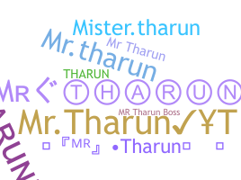 Bijnaam - Mrtharun