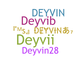Bijnaam - Deyvin