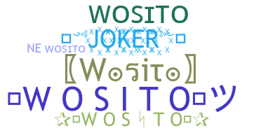 Bijnaam - Wosito