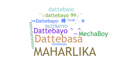 Bijnaam - Dattebayo