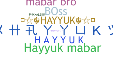 Bijnaam - Hayyuk