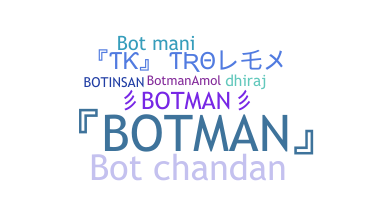 Bijnaam - Botman