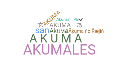 Bijnaam - Akuma