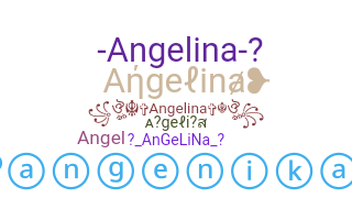 Bijnaam - Angelina