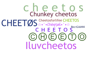 Bijnaam - Cheetos