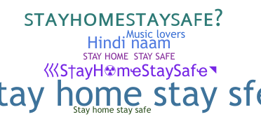 Bijnaam - StayHomeStaySafe