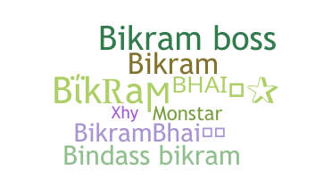 Bijnaam - Bikrambhai