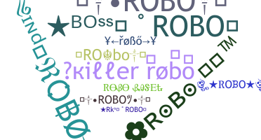 Bijnaam - Robo