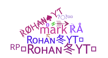 Bijnaam - Rohann