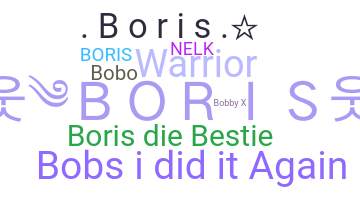 Bijnaam - Boris