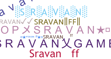 Bijnaam - Sravanff