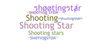 Bijnaam - shootingstar