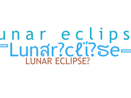 Bijnaam - LunarEclipse