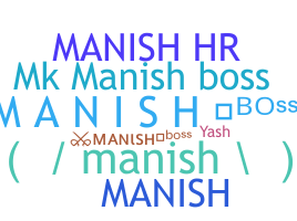 Bijnaam - Manishboss