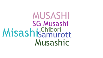 Bijnaam - Musashi