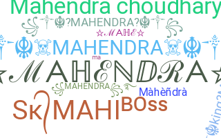 Bijnaam - Mahendra