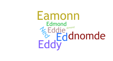 Bijnaam - Edmund