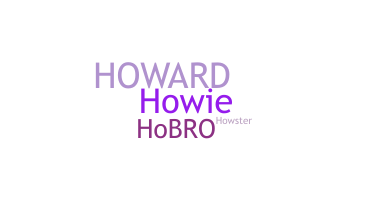 Bijnaam - Howard