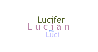 Bijnaam - Lucian