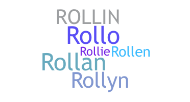 Bijnaam - Rollin