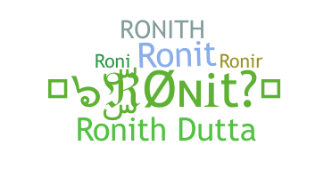 Bijnaam - Ronith