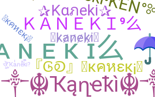 Bijnaam - Kaneki