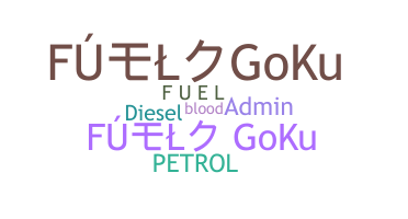 Bijnaam - fuel