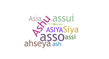 Bijnaam - Asiya