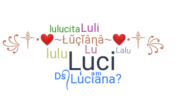 Bijnaam - Luciana