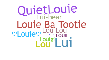 Bijnaam - Louie