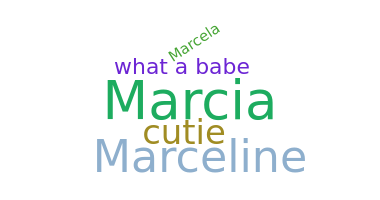 Bijnaam - Marcie