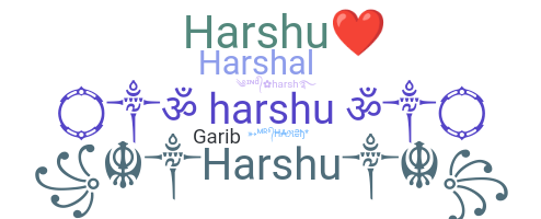 Bijnaam - Harshu