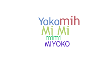 Bijnaam - Miyoko