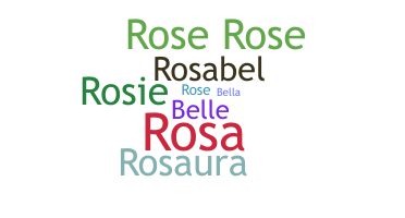 Bijnaam - Rosabella