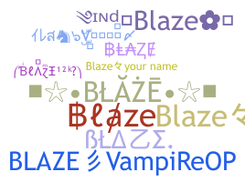 Bijnaam - Blaze