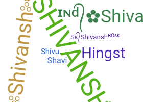 Bijnaam - Shivansh