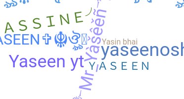 Bijnaam - Yaseen