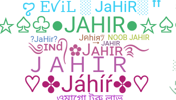 Bijnaam - Jahir