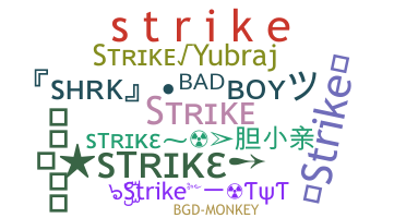 Bijnaam - Strike