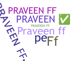 Bijnaam - Praveenff