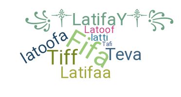 Bijnaam - Latifa