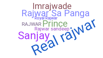 Bijnaam - Rajwar