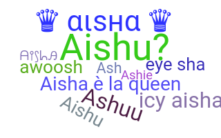 Bijnaam - Aisha