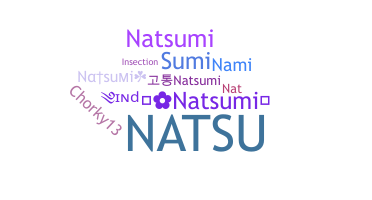 Bijnaam - Natsumi