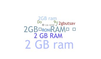 Bijnaam - 2GBRAM
