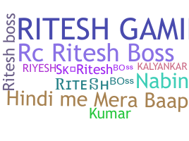 Bijnaam - Riteshboss