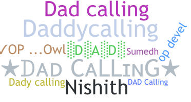 Bijnaam - Dadcalling