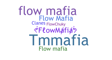 Bijnaam - FlowMafia